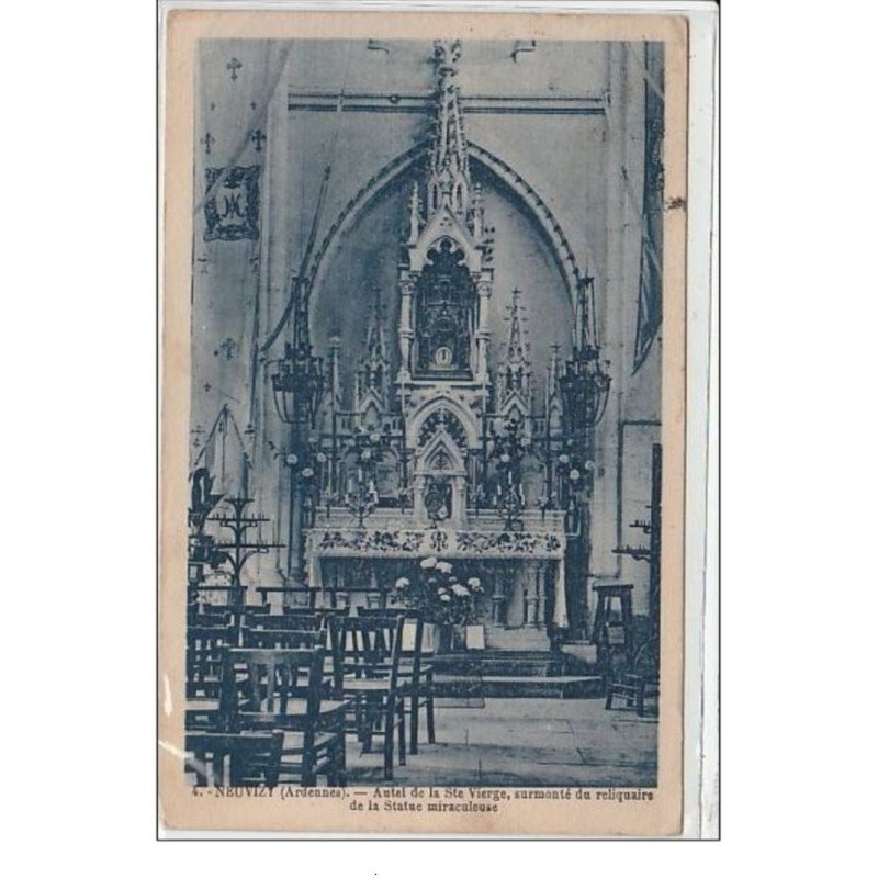 NEUVIZY : autel de la Sainte Vierge, surmontée du reliquaire de la statue miraculeuse - très bon état