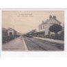 SAILLANS: la gare - très bon état