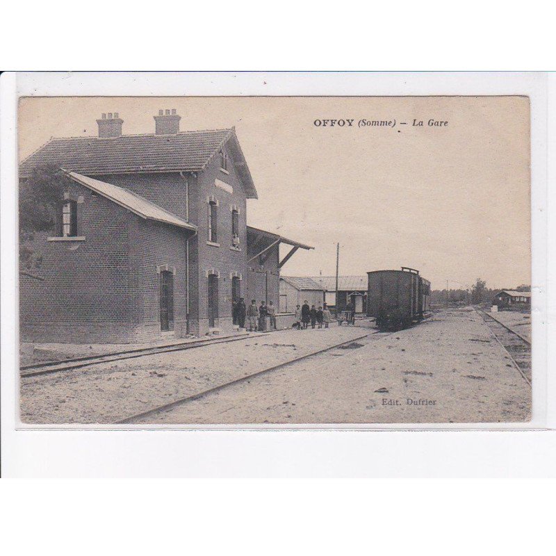 OFFOY: la gare - très bon état