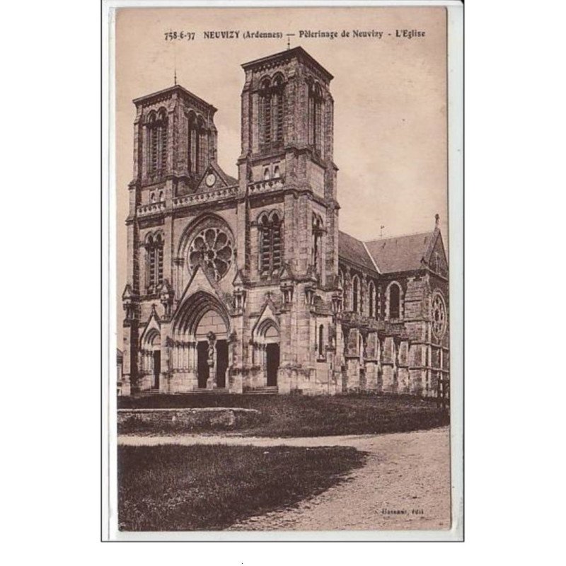NEUVIZY : pélerinage de Neuvizy - l'église - très bon état