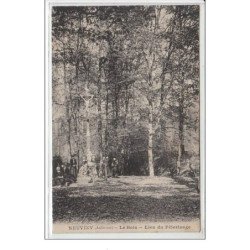 NEUVIZY : le Bois - lieu du pèlerinage - très bon état