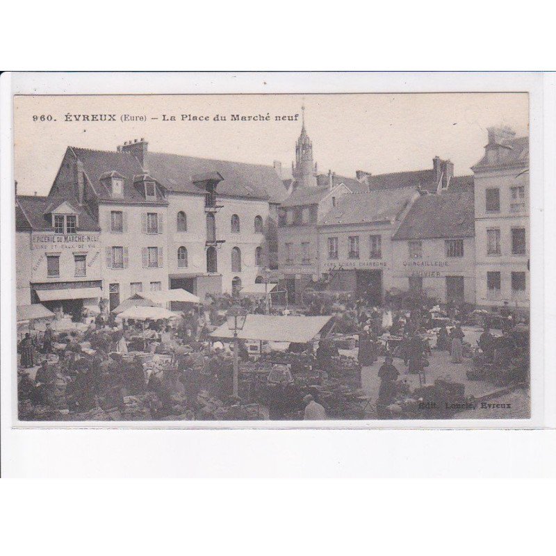 EVREUX: la place du marché neuf - très bon état