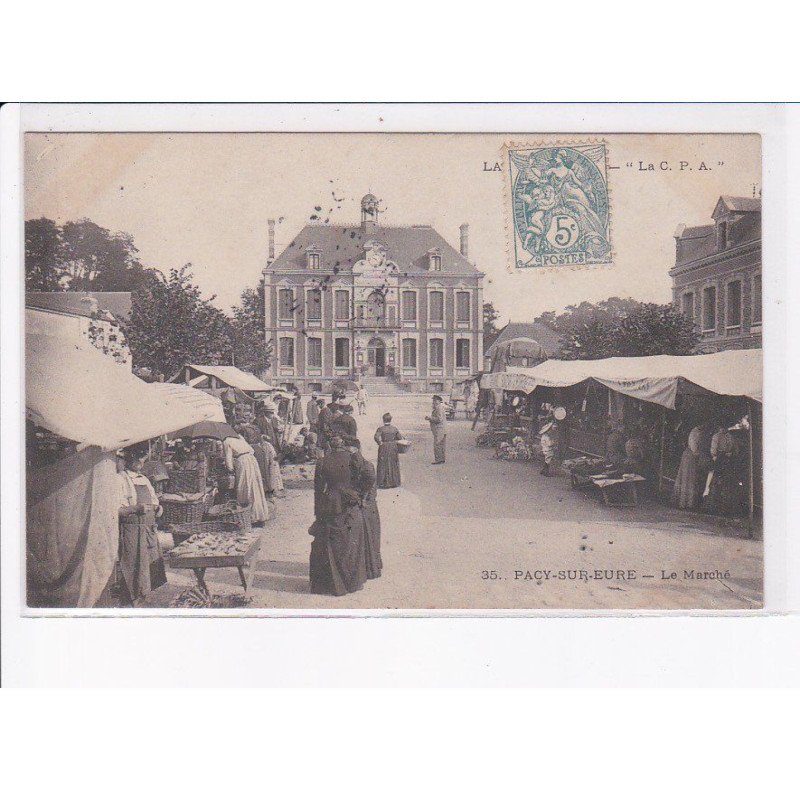 PACY-sur-EURE: le marché - très bon état
