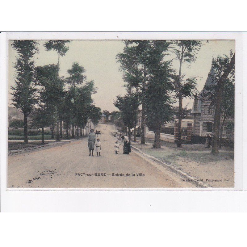 PACY-sur-EURE: entrée de la ville - très bon état