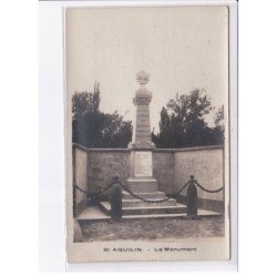 SAINT-AQUILIN: le monument - très bon état