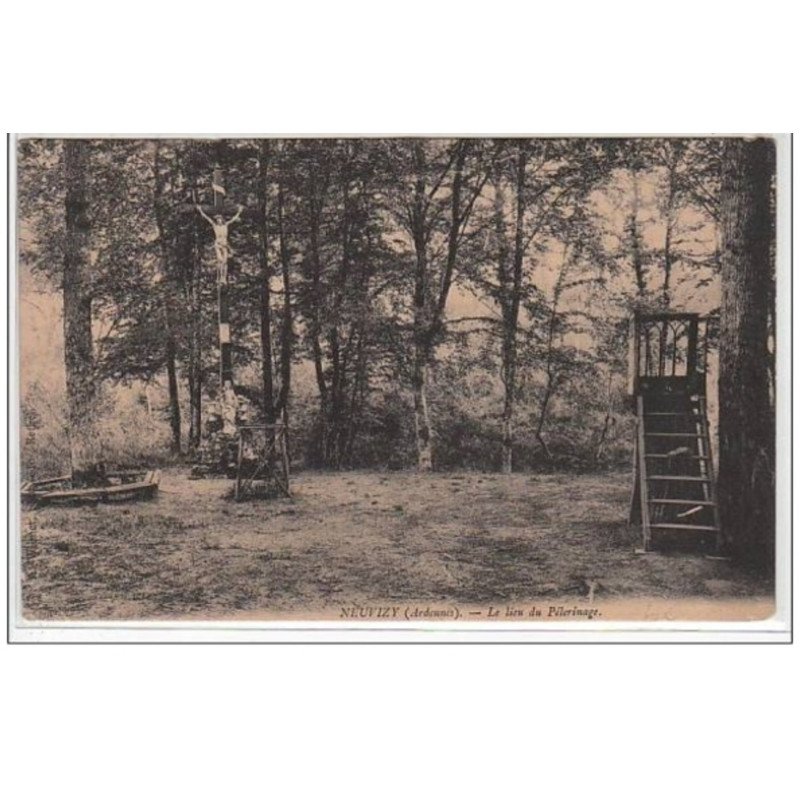 NEUVIZY :  le lieu de pèlerinage - très bon état