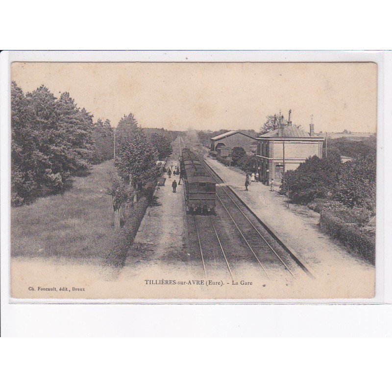 TILLIERES-sur-AVRE: la gare, train - état
