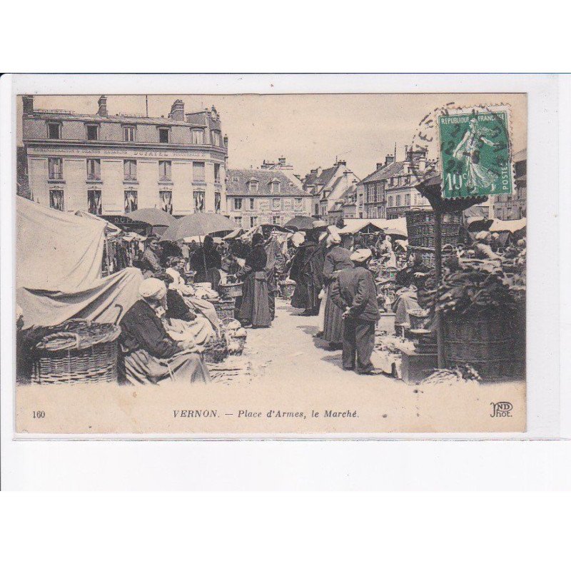 VERNON: place d'armes, le marché - très bon état