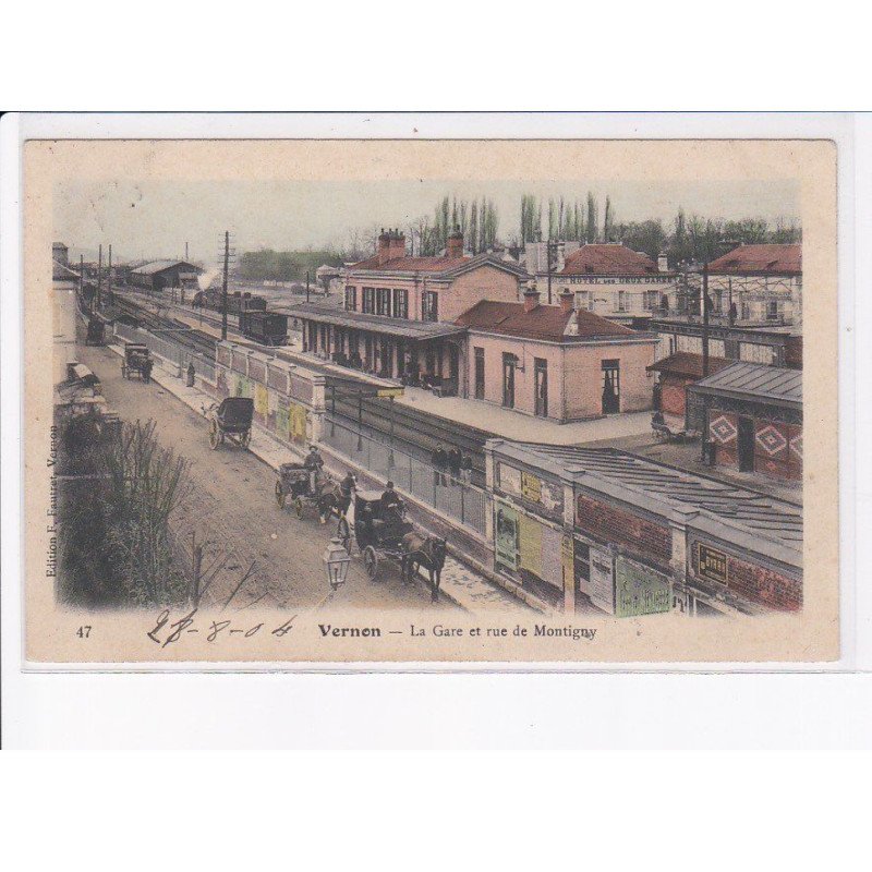 VERNON: la gare et rue de montigny - très bon état