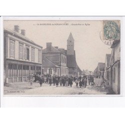 LA MADELEINE-de-NONANCOURT: grande-rue et église - très bon état