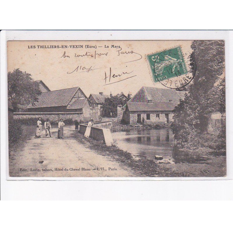 LES THILLIERS-en-VEXIN: la mare - très bon état