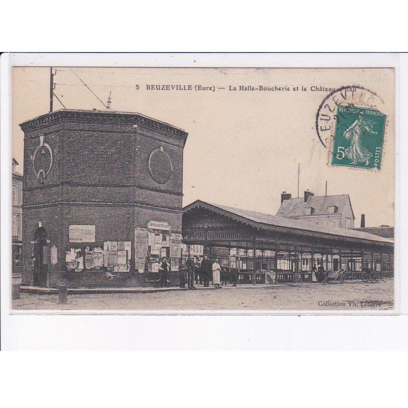 BEUZEVILLE: la halle-boucherie et le château - très bon état