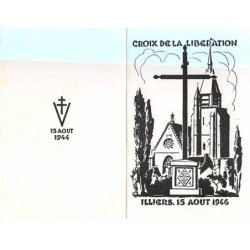 ILLIERS - 15 Août 1946 - Croix de la Libération - Dépliant - très bon état