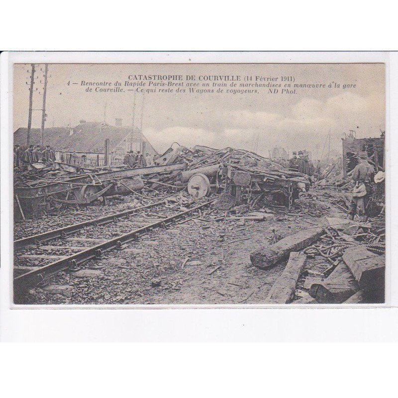 COURVILLE: catastrophe 14 février 1911, accident de train - très bon état