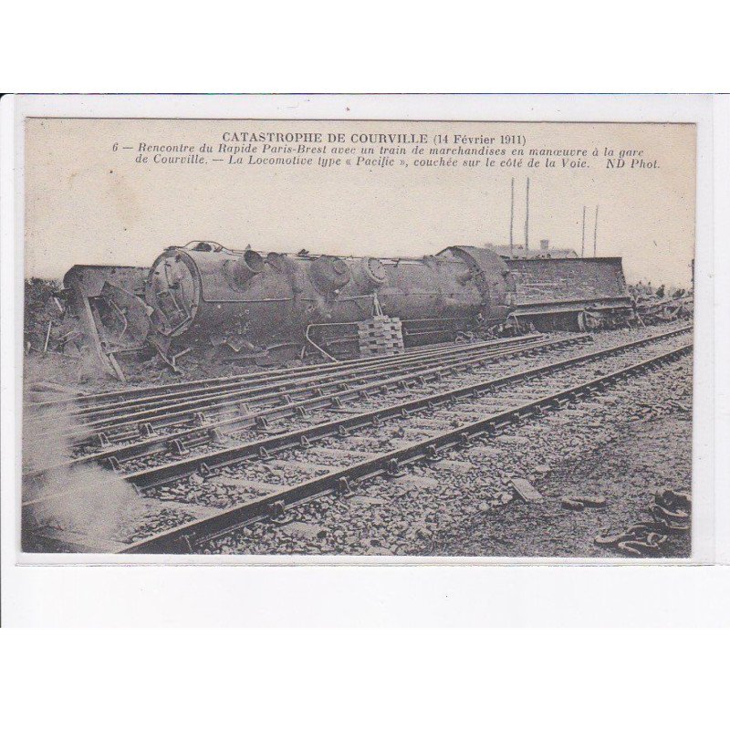 COURVILLE: catastrophe 14 février 1911, accident de train - très bon état