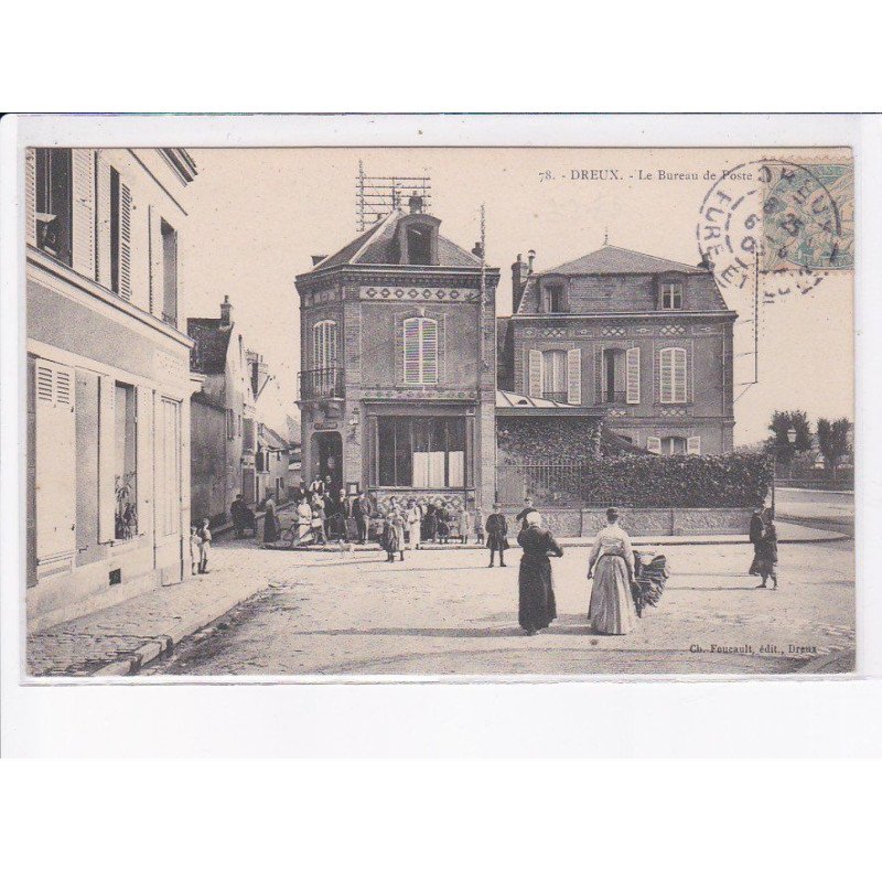 DREUX: le bureau de poste - très bon état