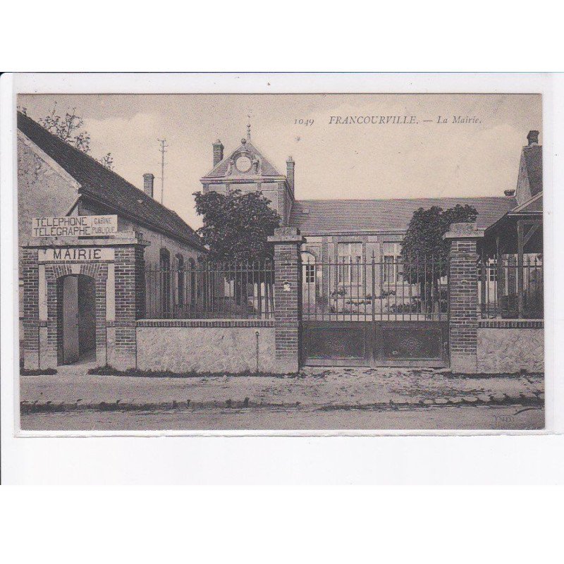 FRANCOURVILLE: la mairie - très bon état