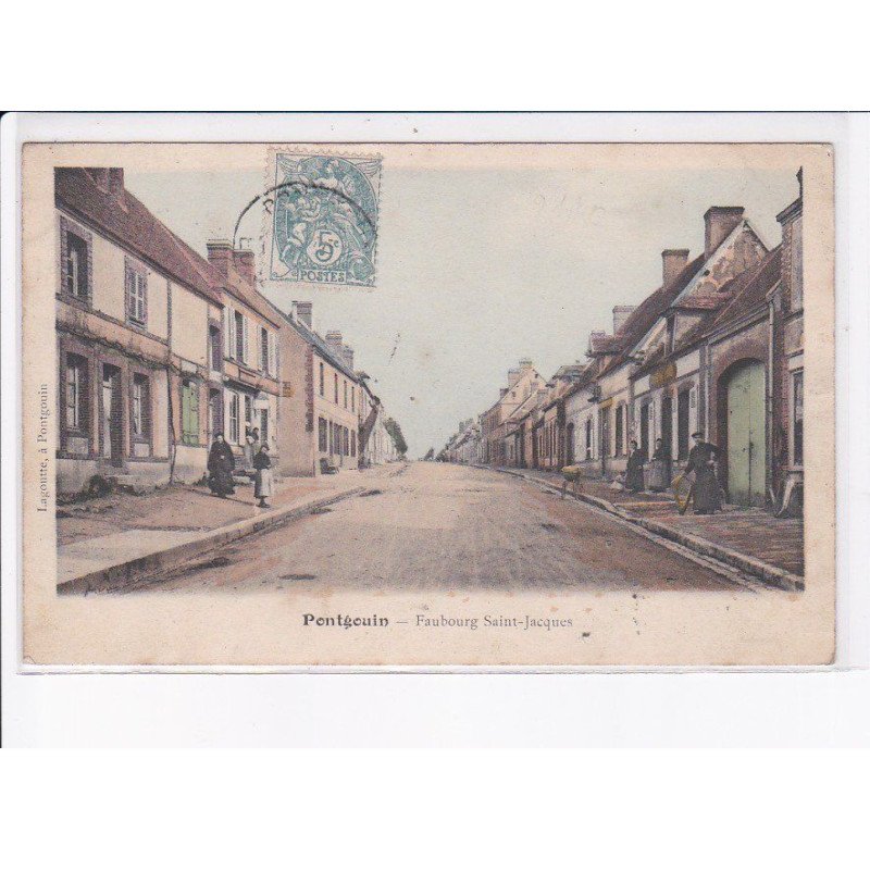 PONTGOUIN: faubourg saint-jacques - très bon état