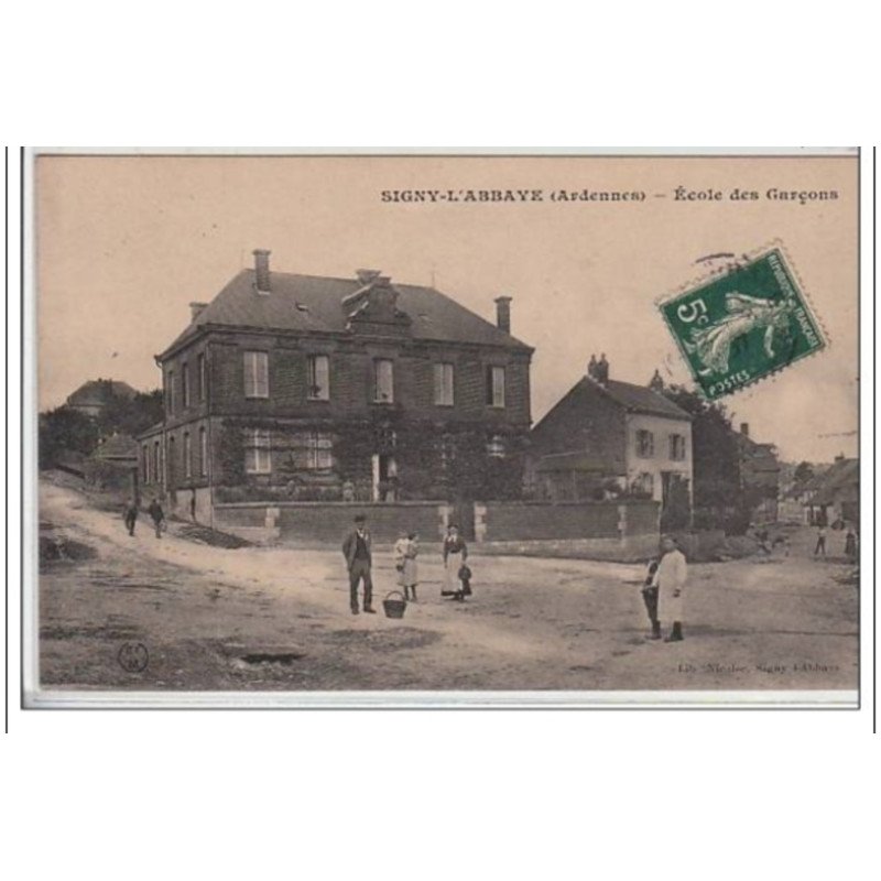 SIGNY L'ABBAYE : école des garçons - très bon état