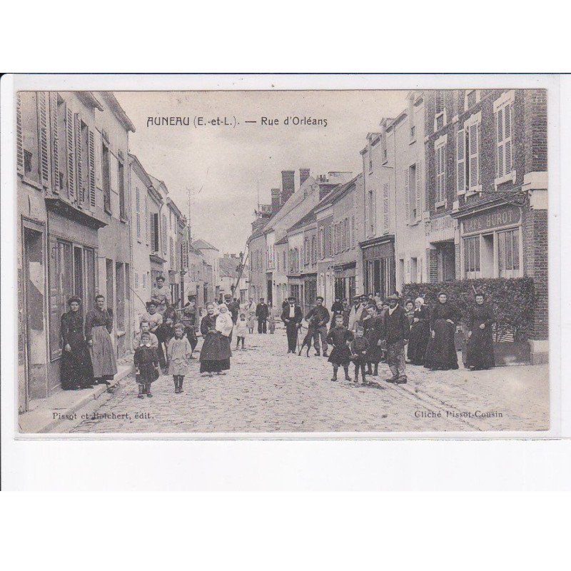 AUNEAU: rue d'orléans - très bon état