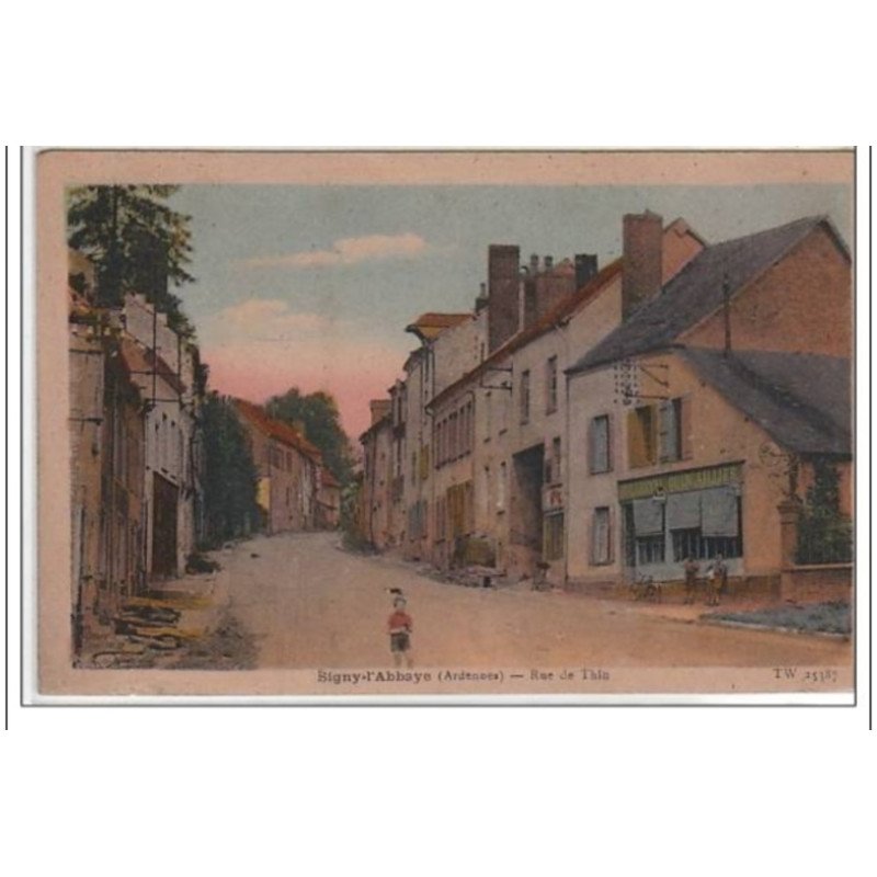 SIGNY L'ABBAYE : rue de Thin - très bon état