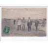CHATEAUDUN: fête d'aviation du 14 juillet 1912, aviateurs garros et barrier après leurs vols - très bon état