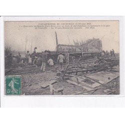 COURVILLE: catastrophe de courville 1911, accident de train - état