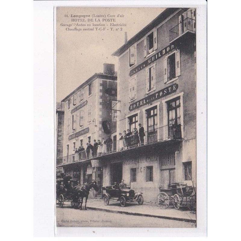 LANGOGNE: hôtel de la poste, cure d'air - très bon état