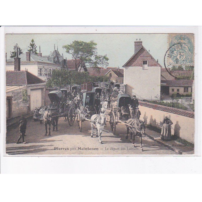 PIERRES: le départ des laitiers, attelages, rare en couleur - très bon état