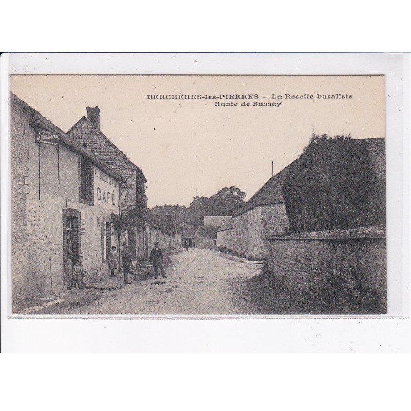 BERCHERES-les-PIERRES: la recette buraliste, route de bussay - très bon état