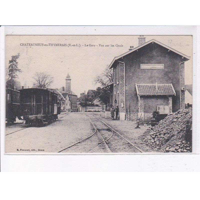 CHATEAUNEUF-en-THYMERAIS: la gare, vue sur les quais - très bon état