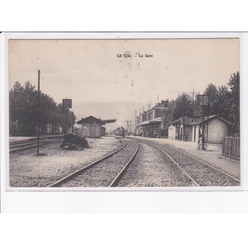 LE TEIL: la gare - très bon état