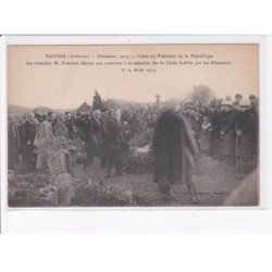 HAYBES: décembre 1919, visite du président de la république, Poincaré - très bon état