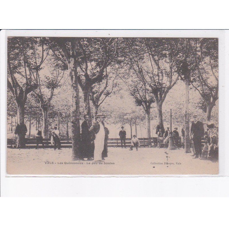 VALS: les quinconces, le jeu de boules - très bon état