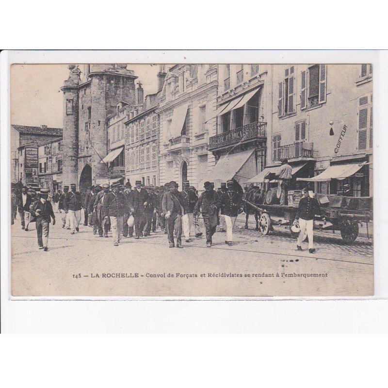 LA ROCHELLE: convoi de forçats et récidivistes se rendant à l'embarquement - très bon état