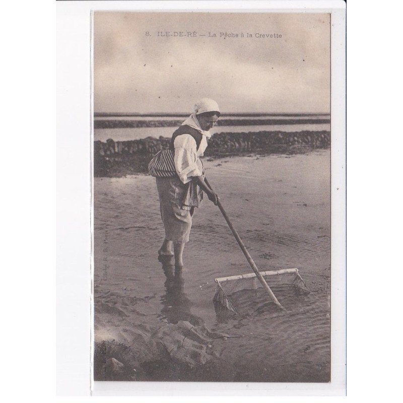 ILE-de-RE: la pêche à la crevette - très bon état