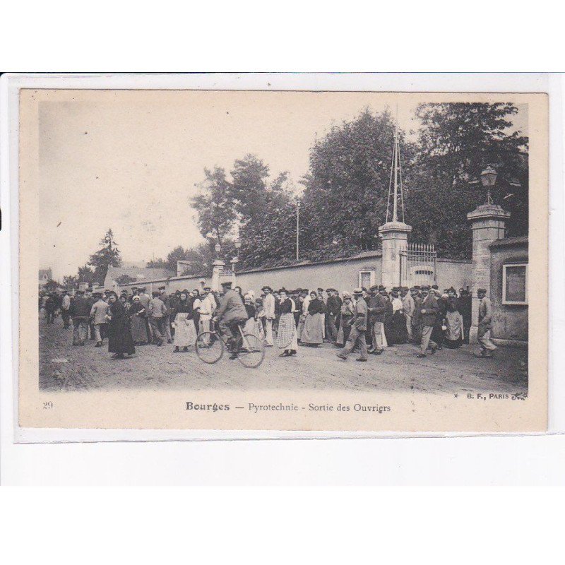 BOURGES: pyrotechnie, sortie des ouvriers - très bon état
