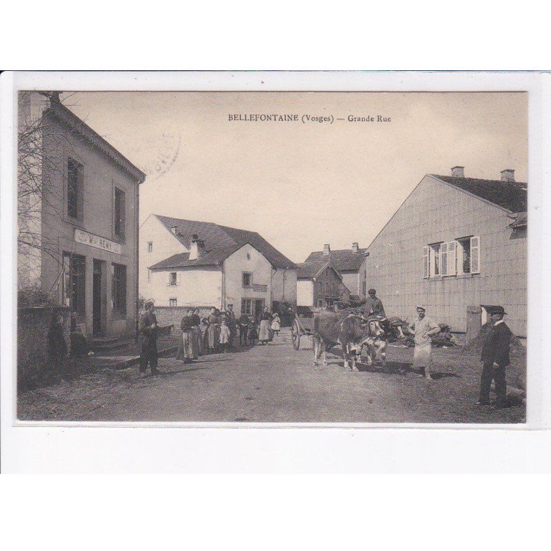 BELLEFONTAINE: grande rue - très bon état