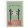 publicité, soins intimes de la femme, comprimés aniodol, l'hygiène et la toilette - très bon état