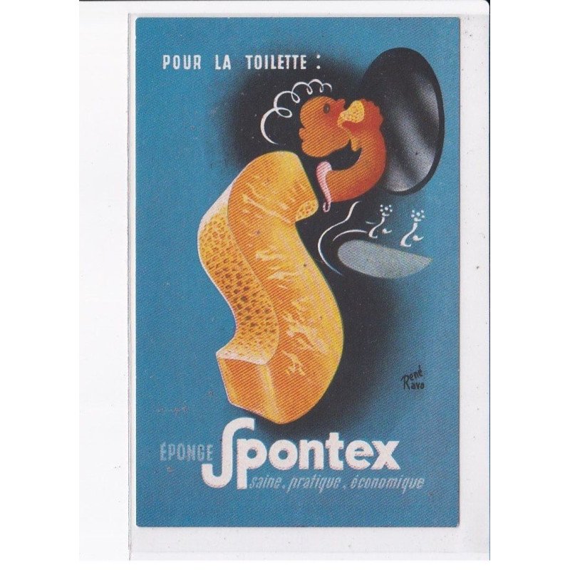 PUBLICITE: surréalisme, René Ravo, pour la toilette, éponge spontex, saine, pratique, économique - très bon état
