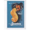 PUBLICITE: surréalisme, René Ravo, pour la toilette, éponge spontex, saine, pratique, économique - très bon état