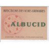 PUBLICITE: infections des voies urinaires, albucid - très bon état