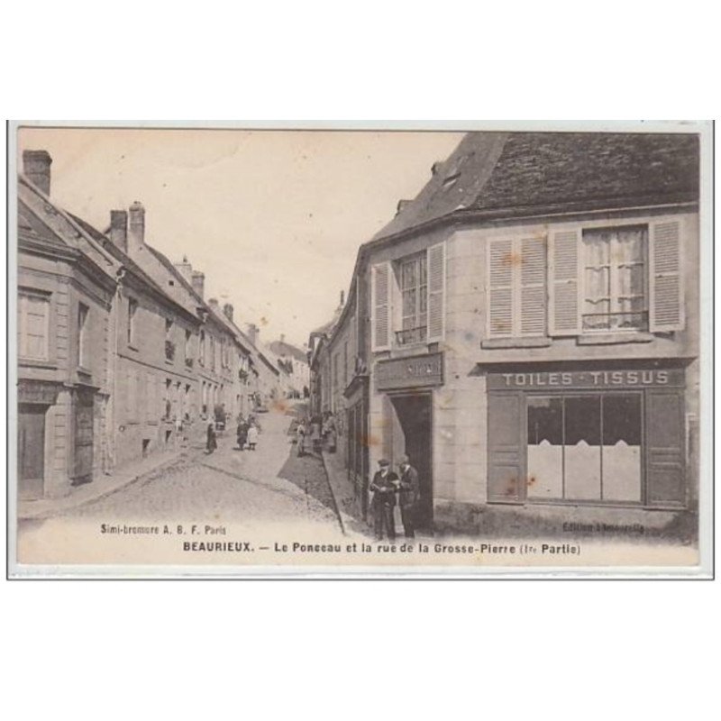 BEAURIEUX : le ponceau et la rue de la Grosse-Pierre - très bon état