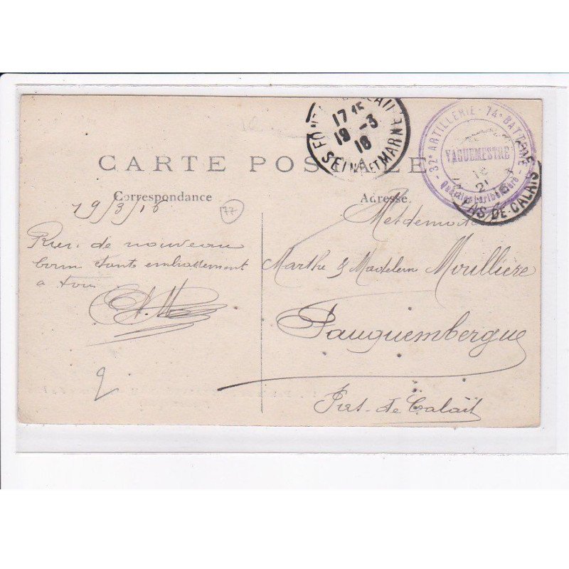 CACHET: 32e artillerie, 74e batterie, vaguemestre - très bon état