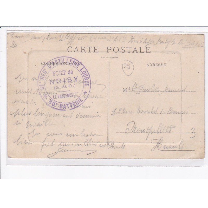 CACHET: 81e régiment d'artillerie lourde, 80" batterie, fort de noisy - très bon état