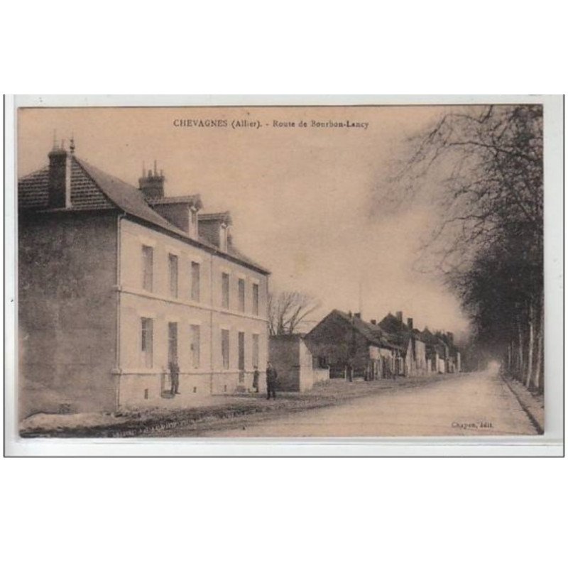 CHEVAGNES : route de Bourbon-Lancy - très bon état