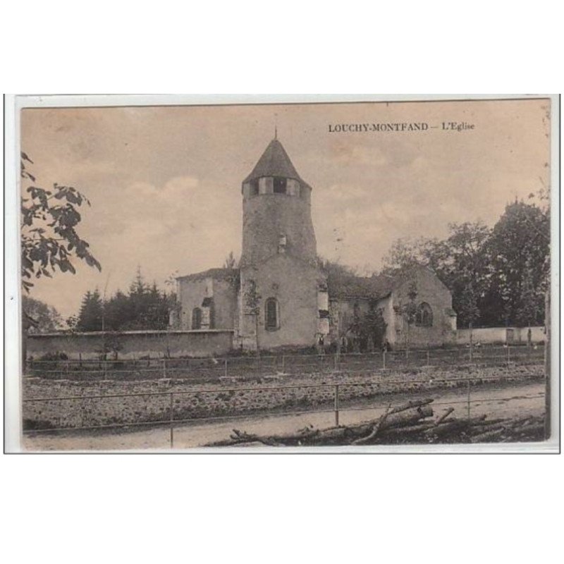 LOUCHY MONTFAND : l'église - très bon état