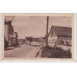 TREVOL : entrée du bourg - route de Moulins - très bon état