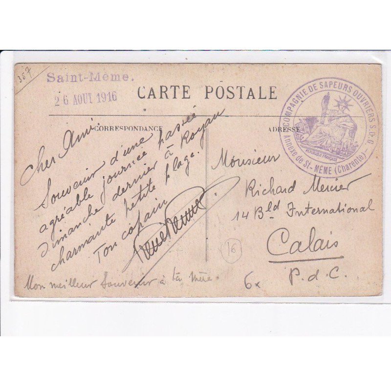 CACHET: saint-même 26 août 1916, compagnie de sapeurs ouvriers annexe de saint-meme - très bon état