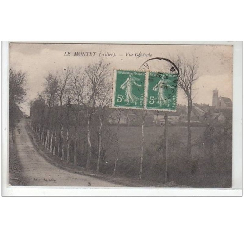 LE MONTET : vue générale - très bon état
